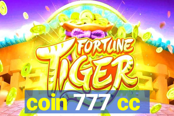 coin 777 cc